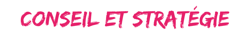 Conseil et stratégie
