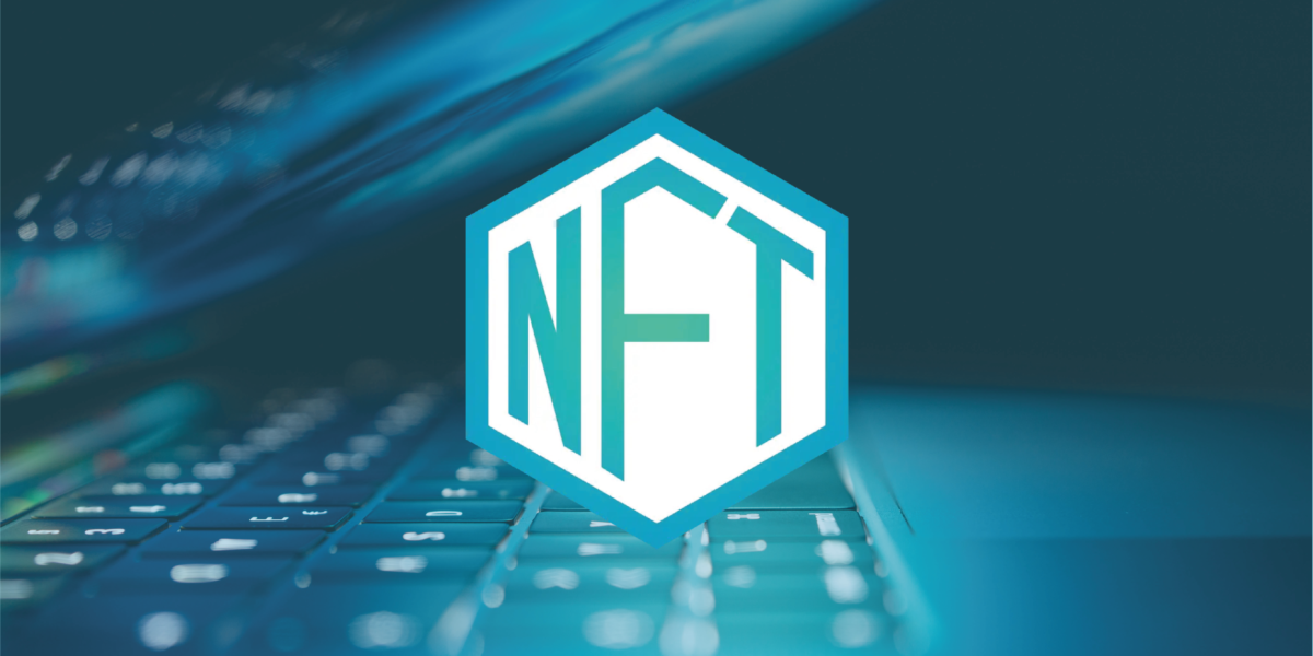 NFT - La nouvelle tendance pour les marques